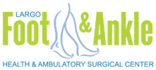 Largo Foot & Ankle Health and Ambulatory Surgical Center